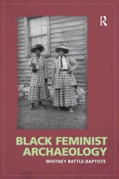 Black Feminist Archaeology