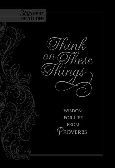 Think on These Things