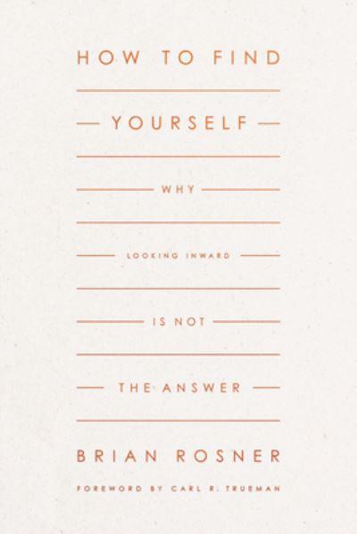 How To Find Yourself