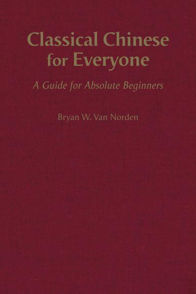 Classical Chinese For Everyone