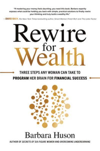 Rewire For Wealth