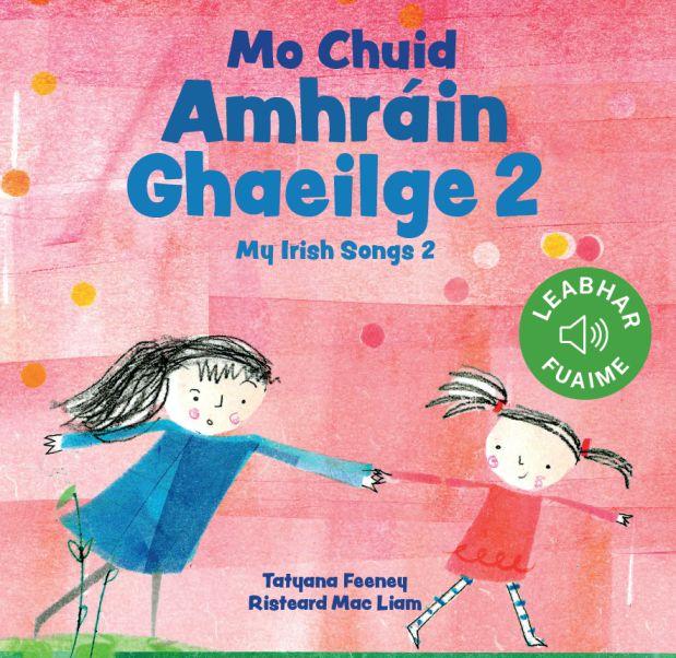 Mo Chuid Amhrain Ghaeilge 2 Board Book