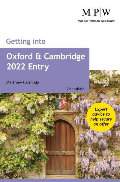Getting Into Oxford and Cambridge 2022 Entry