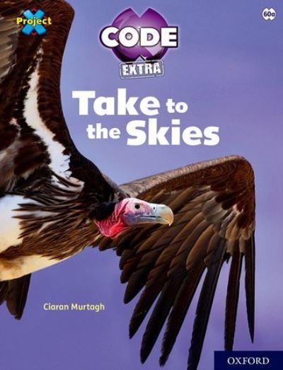 Take To the Skies