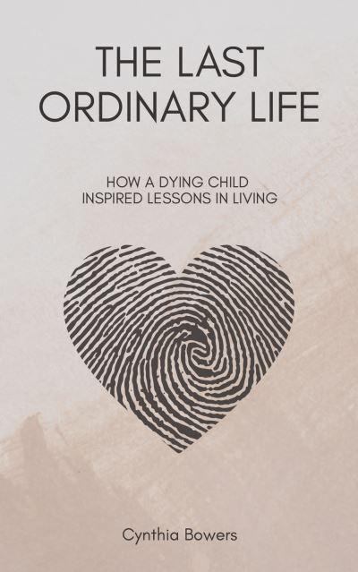 The Last Ordinary Life