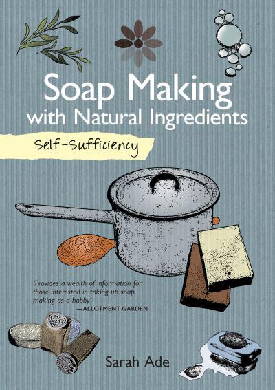 Soap Making With Natural Ingredients