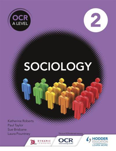 OCR Sociology For A Level. Book 2