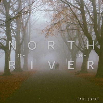 North of the River