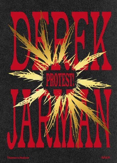 Derek Jarman - Protest!