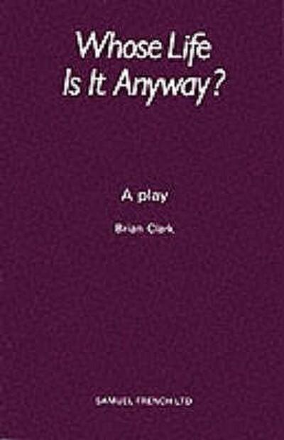 Whose Life Is it Anyway?