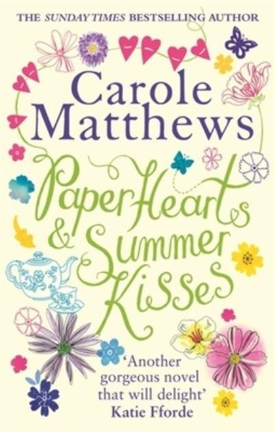 Paper Hearts & Summer Kisses