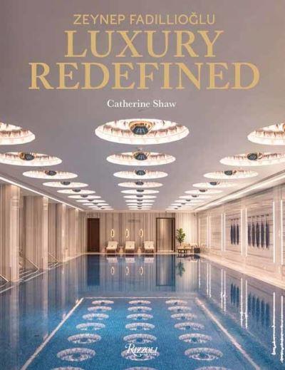 Zeynep Fadillioglu - Luxury Reimagined