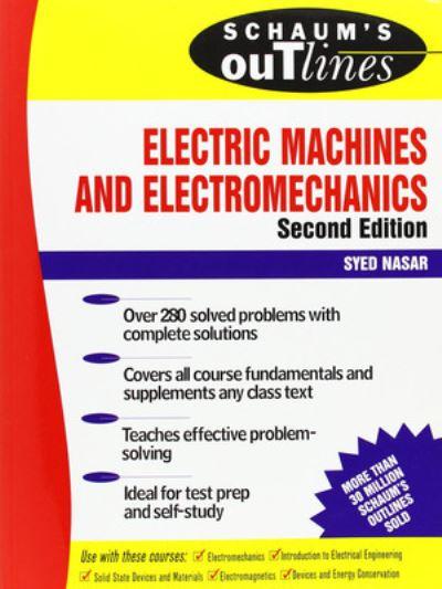 Schaum's Outline of Theory and Problems of Electric Machines