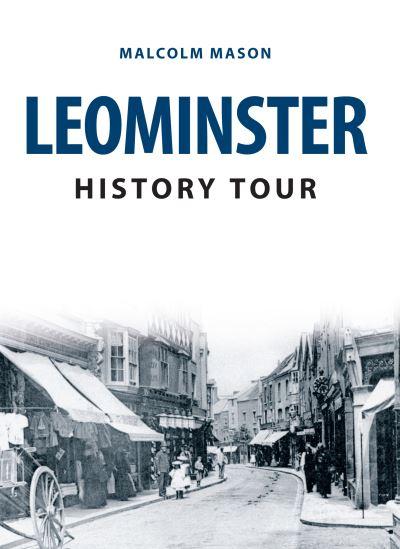 Leominster History Tour