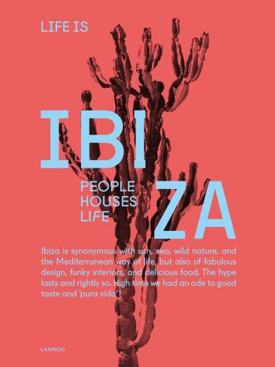 Life Is Ibiza