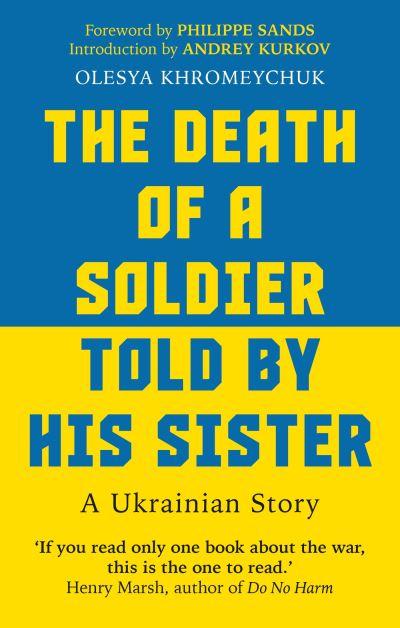 The Death of a Soldier Told By His Sister