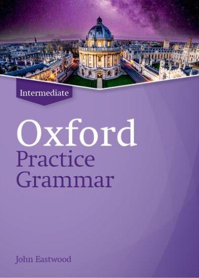 Oxford Practice Grammar. Intermediate