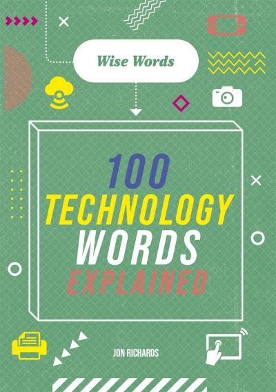 100 Technology Words Explained