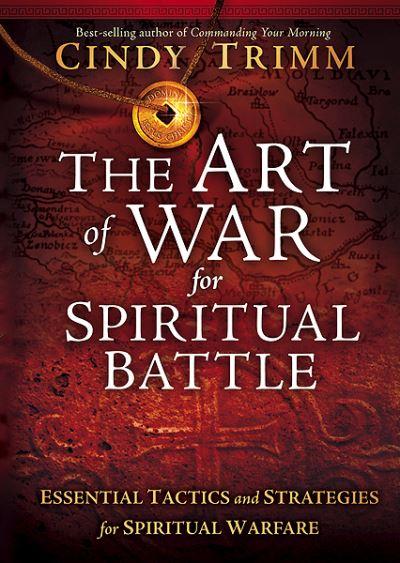 The Art of War For Spiritual Battles