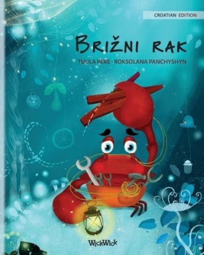 Brizni Rak (Croatian Edition of "The Caring Crab")