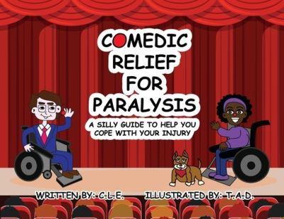 Comedic Relief For Paralysis