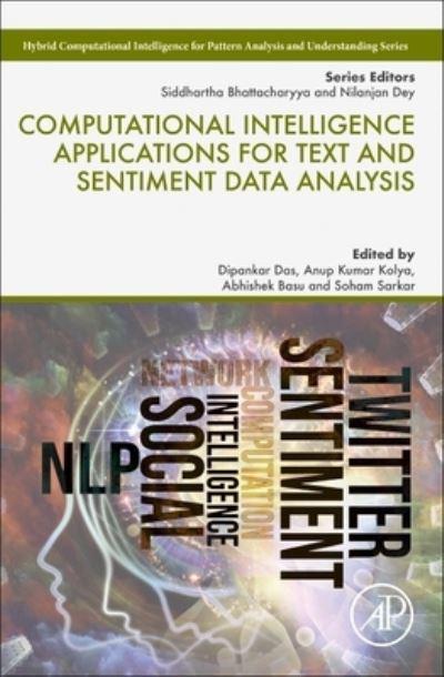 Computational Intelligence Applications For Text and Sentime