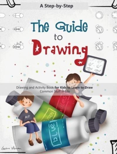 The Guide To Drawing