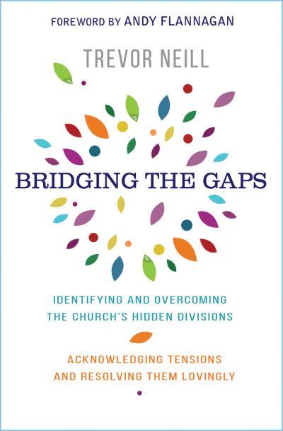 Bridging the Gaps