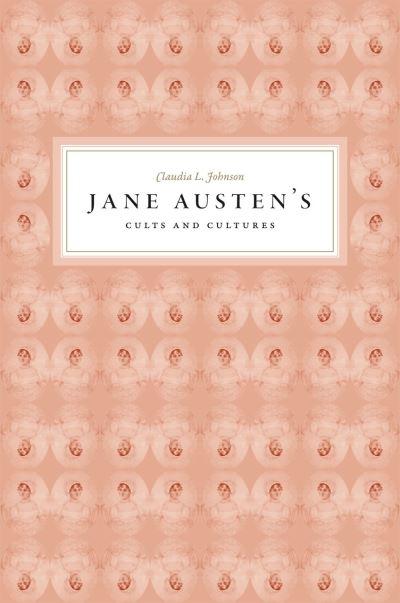 Jane Austen's Cults and Cultures
