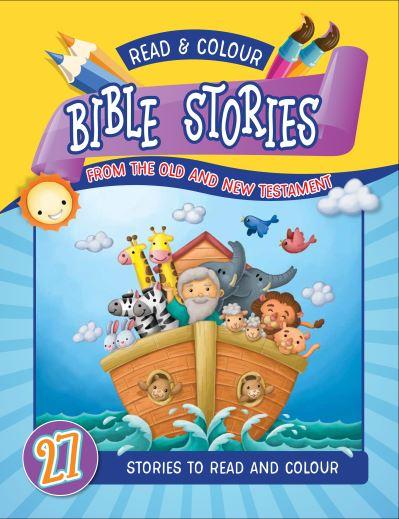 Read and Colour Bible Stories From the Old and New Testament