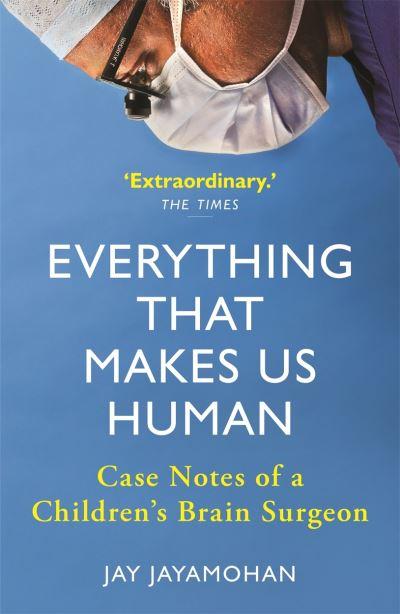 Everything That Makes Us Human P/B