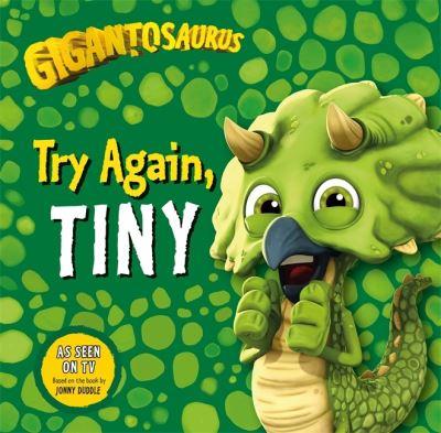 Try Again, Tiny