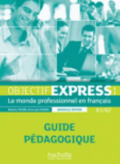 Objectif Express - Nouvelle Edition