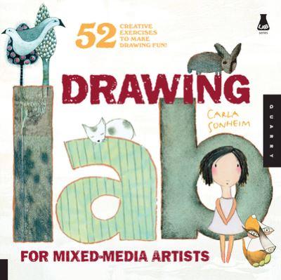 Drawing Lab For Mixed-Media Artists