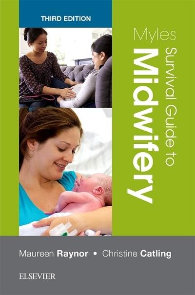 Myles Survival Guide To Midwifery