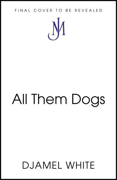 All Them Dogs