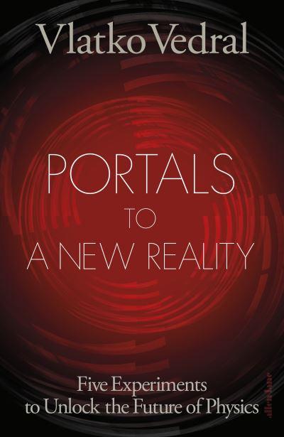 Portals To a New Reality