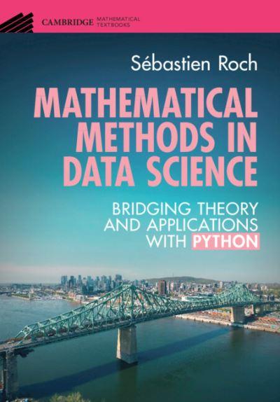 Mathematical Methods in Data Science
