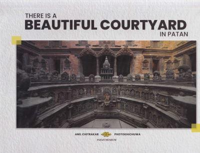 There Is a Beautiful Courtyard in Patan