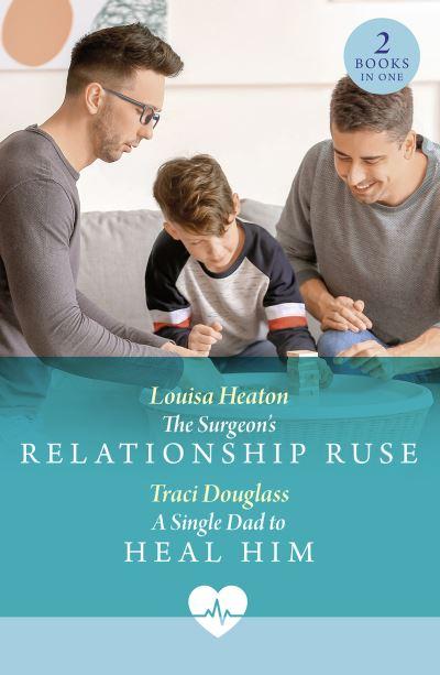 The Surgeon's Relationship Ruse