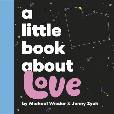 A Little Book About Love