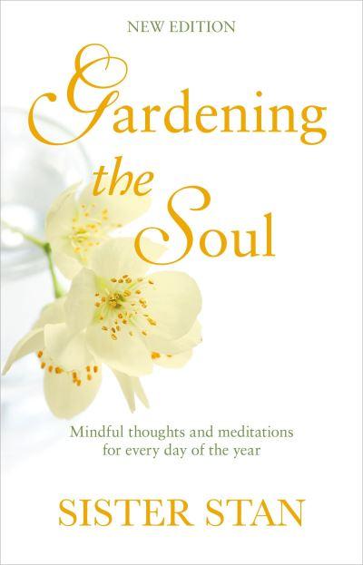 Gardening the Soul