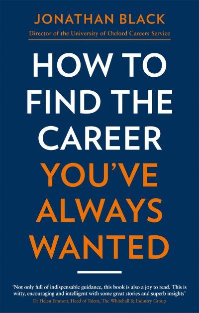 How To Find the Career You've Always Wanted