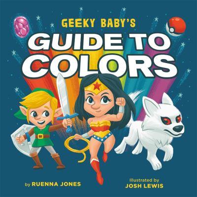 Geeky Baby's Guide To Colours