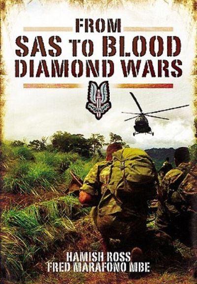 From SAS To Blood Diamond Wars
