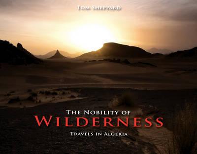 The Nobility of Wilderness