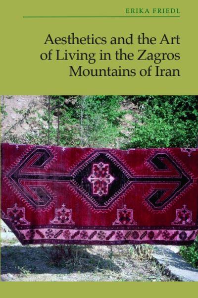 Aesthetics and the Art of Living in the Zagros Mountains of Iran