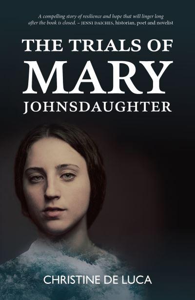 The Trials of Mary Johnsdaugter