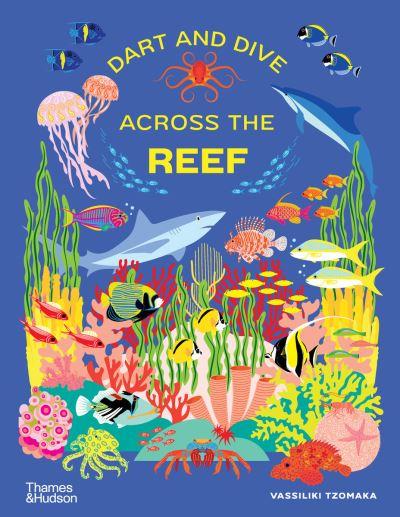 Dart and Dive Across the Reef