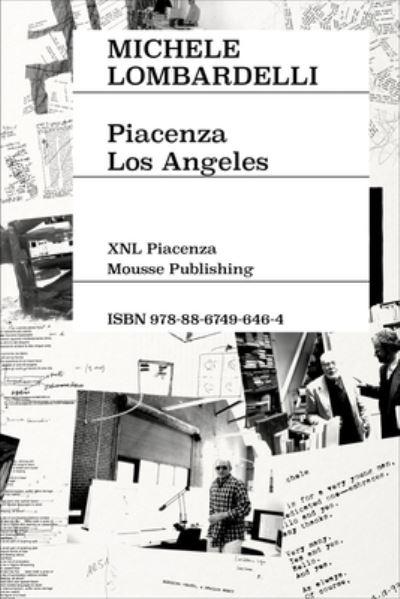 Michele Lombardelli: Piacenza - Los Angeles